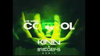 Zoe Wees  Control KINN & BRIDGEY B Remix