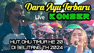 Dara Ayu Terbaru Konser  ( Cantik nya Artis Dara ) Kangen Band // HUT Oku Timur ke 20 Di Belitang