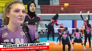 Koneksi Mega Semakin Besar ! Latihan Keras Mega Demi Dapatkan Rekomendasi Kara bajema