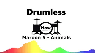 Maroon 5 - Animals (Drumless)