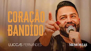 Luccas Fernandes - Coração Bandido (DVD Memórias Acústico)