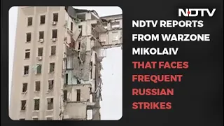 Key Ukrainian Port City Mykolaiv Reduced To Ghost Town: NDTV Ground Report