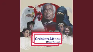 Chicken Attack (Clean)