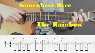 Somewhere Over The Rainbow - Fingerstyle guitar with tabs