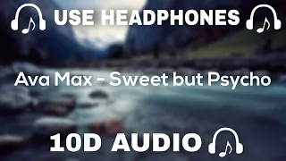 Ava Max (10D AUDIO)  Sweet but Psycho || Used Headphones 🎧 - 10D SOUNDS