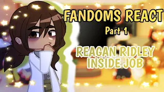 Fandoms react to eachother | PART 1: INSIDE JOB | GCRV