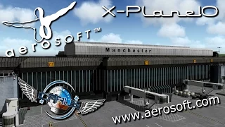 Aerosoft Official - Airport Manchester EGCC for X-Plane10