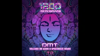 1200 Micrograms - DMT (Volcano On Mars & Spacenoize Remix)