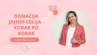 Donacija jajnih celija - korak po korak