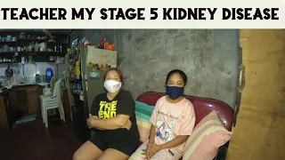 TEACHER MERONG STAGE 5 CKD CHRONIC KIDNEY DISEASE - "IYA" HUMIHINGI TULONG SA MGA KAKAMPINKS