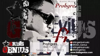 Prohgres - Evil Fi Evil [Simpac Music] June 2015