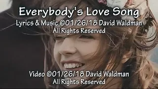 Everybody's Love Song