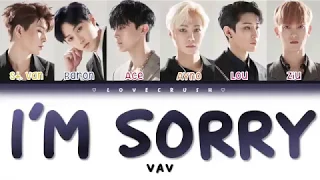 VAV (브이에이브이) ‘I’m Sorry’ Lyrics [Color Coded Han | Rom | Eng]