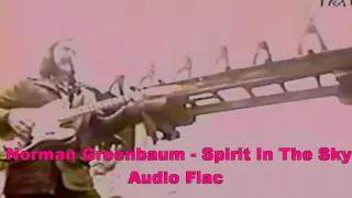 Norman Greenbaum   Spirit In The Sky Audio Flac