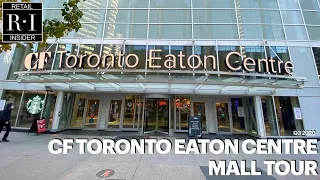 Mall Tour of CF Toronto Eaton Centre (October 2020)