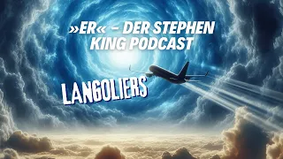 »er« - Der Stephen King Podcast: Langoliers (Folge 26)