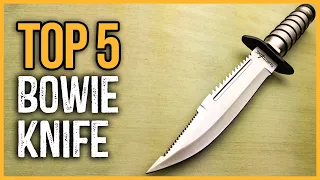 Best Bowie Knives 2023 | Top 5 Best Bowie Knife for Survival