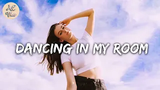 Dancing in my room ~ A playlist of songs that'll make you dance #2 | A.C Vibes