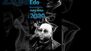 Edo Barnaulskiy  YARS CHKA //2020// Эдо Барнаульский ЯРС ЧКА