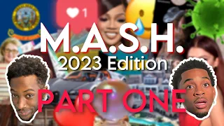 M.A.S.H. (2023 Edition) | PART ONE