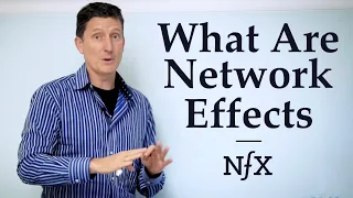 What Are Network Effects? (Startup Mini-Series)