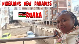 Nigerians New paradise  🇰🇪 RUAKA  Nairobi Kenya