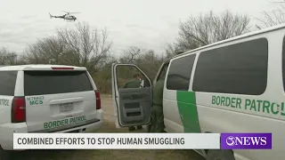 The combined efforts in South Texas to stop human smuggling