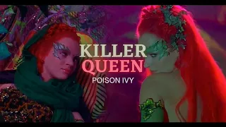 poison ivy | killer queen