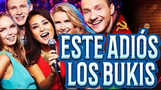 ESTE ADIÓS LOS BUKIS KARAOKE