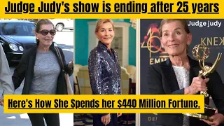 Judge Judy's Show is Ending After 25 Years - Here's How She Spends her $440 Million Fortune.