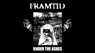 Framtid - Under The Ashes [FULL ALBUM]