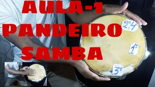 AULA-1 #COMO TOCAR PANDEIRO #DICAS DE TÉCNICAS #SAMBA