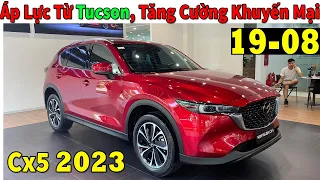 ✅Áp Lực Từ Hyundai Tucson Giá Xe Mazda Cx5 Tăng Cường Giảm Giữa T.10| Lăn Bánh Mazda Cx5 | Topcarvn