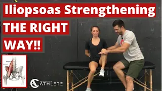 TRUE Iliopsoas Strengthening (THE RIGHT WAY!)