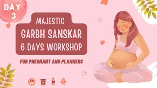 Free Garbhsanskar workshop Day 3/6  | for Pregnant & planner couples