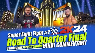 Road to Quarter Final | Roman Reigns Vs Finn Balor | wwe 2k24 Gameplay