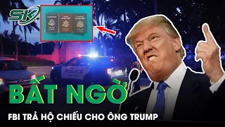 FBI Trả 3 Cuốn Hộ Chiếu Cho Cựu Tổng Thống Trump, Khẳng Định Tuân Theo Thủ Tục Khám Xét | SKĐS