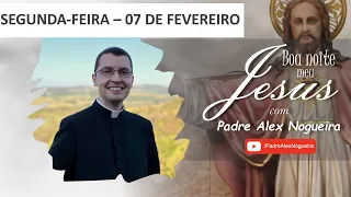 07/02 - Oração da Noite: "Boa Noite, Meu Jesus"