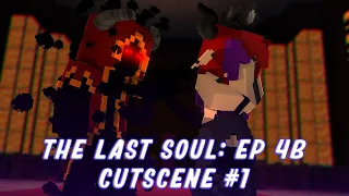 THE LAST SOUL: S1, Ep 1 - Cutscene