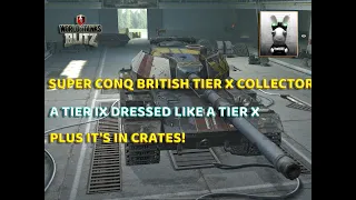 WOTB | SUPER CONQ   A TIER IX DRESSED LIKE A TIER X