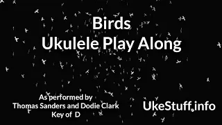 Birds Ukulele Play Along