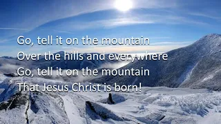 Go Tell it on the Mountain Josh Turner Lyrics