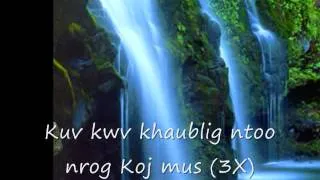 Kuv Twb Nov Yexus Hu Kuv-Hmong Christian Song