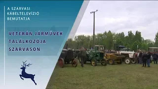 Veterán járművek találkozója Szarvason (2019. 05. 01.)