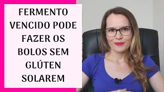 FERMENTO VENCIDO PODE FAZER OS BOLOS SEM GLÚTEN SOLAREM