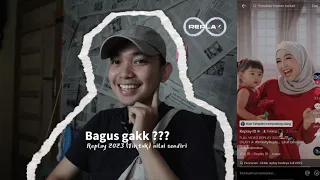 [Reaksi] Replay 2023 Tiktok