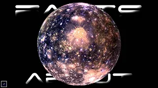 4 Facts About Jupiter's Moon Callisto, That You Need To Know..!!