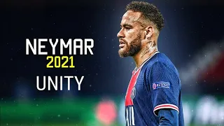 Neymar Jr | Alan X Walkers Unity - Skills and Goals | HD 2021