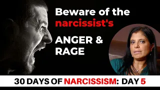 Beware of the narcissist's anger and rage (30 DAYS OF NARCISSISM) - Dr. Ramani Durvasula