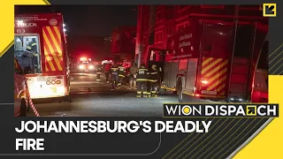 At least 73 dead in a fire in Johannesburg | World News | WION Dispatch